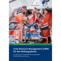 Crew Resource Management für den Rettungsdienst